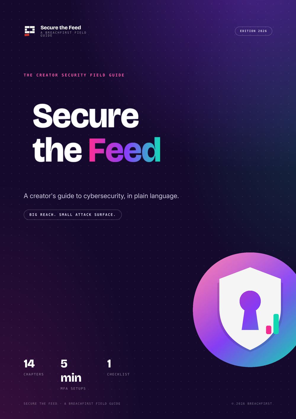 Cover of Secure the Feed, the complete creator security field guide